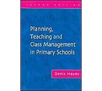 Planning, Teaching And Class Management In Primary Schools