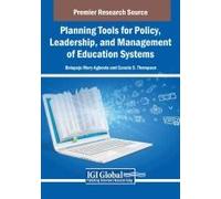 Planning Tools For Policy, Leadership, And Management Of Education Systems