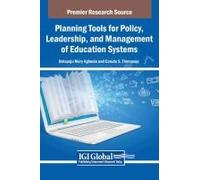Planning Tools For Policy, Leadership, And Management Of Education Systems