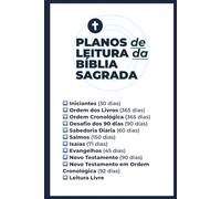 Plano de Leitura da Bíblia Sagrada: 13 Planos de Leitura