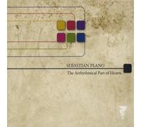 Plano, Sebastian - Arrhythmical Part of Hearts