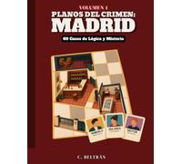 Planos del Crimen: Madrid: 60 Casos de Lógica y Asesinatos para Resolver · Acertijos de Deducción para Adultos en Formato Grande · Coloca a los Sospechosos en el Plano y Descubre al Culpable