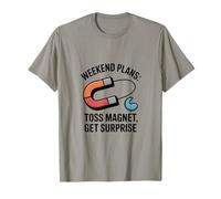 Plans de Fin de Semaine Loss Magnet Get Surprise Magnet Fishing T-Shirt