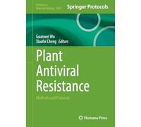 Plant Antiviral Resistance: Methods and Protocols