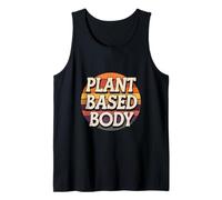Plant Based Body Style de vie végétarien végétalien ------ Débardeur