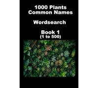 Plant Common Names - Wordsearch Book 1