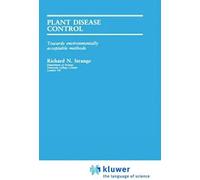 Plant Disease Control: Towards Environmentally Acceptable Methods