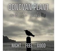 Plant, Donovan & the Leaves - Night Feel Good EP