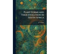 Plant Forms and Their Evolution in South Africa