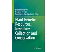 Plant Genetic Resources, Inventory, Collection And Conservation