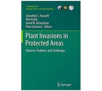 Plant Invasions In Protected Areas