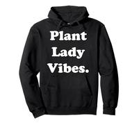 Plant Lady Vibes Indoor Plant Lover Sweat à Capuche