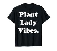 Plant Lady Vibes Indoor Plant Lover T-Shirt