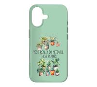 Plant Lady Yes I Really Do Need All These Plants Plant Lover Coque pour iPhone 17