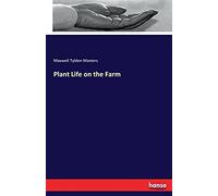 Plant Life On The Farm