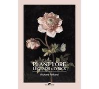 Plant Lore, Legends & Lyrics
