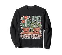 Plant Lover Plant Killer It's Complicated Chaos intérieur - Sweatshirt