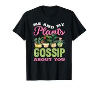Plant Lover Plants Gossip Succulent Jardinier Jardinage T-Shirt