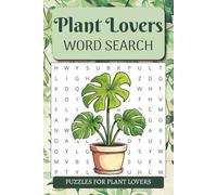 Plant Lovers Word Search: Word Search Fun for Plant Collectors and Garden Enthusiasts