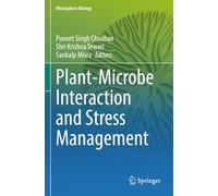 Plant-Microbe Interaction and Stress Management