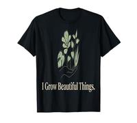 Plant Mom, Je cultive de Belles Choses T-Shirt