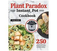Plant Paradox Instant Pot Cookbook