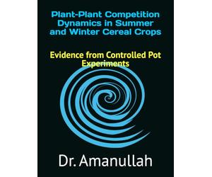 Plant-Plant Competition Dynamics in Summer and Winter Cereal Crops: Evidence from Controlled Pot Experiments