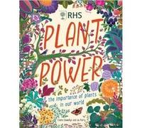 Plant Power by Claire Llewellyn Claire Llewellyn (Auteur)