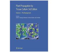 Plant Propagation By Tissue Culture