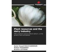 Plant resources and the dairy industry