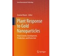 Plant Response To Gold Nanoparticles