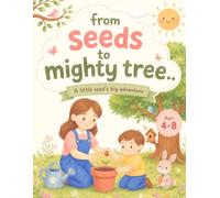 Plant Science & Activity Book for Kids Ages 4-8: Learn About Seeds, Plant Parts, Germination, the Plant Life Cycle, Flowers & Trees with Fun STEM Activities, Coloring, Tracing, Mazes and Games