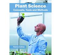 Plant Science: Concepts, Tools and Methods