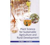 Plant Sciences For Sustainable Agriculture And Rural Development