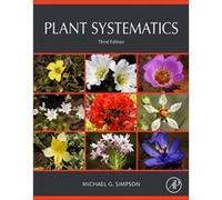 Plant Systematics by Simpson & Michael G. professor of Biology at San Diego State University & California & USA Simpson Michael G. professor of Biology at San Diego State University California USA (Au