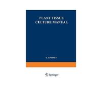 Plant Tissue Culture Manual