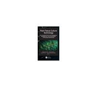 Plant Tissue Culture Technology