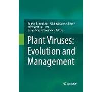 Plant Viruses: Evolution And Management