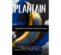 Plantain: Performances en cultures associées en savane