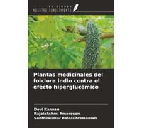 Plantas medicinales del folclore indio contra el efecto hiperglucémico