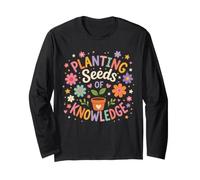 Plantation de graines de Connaissances pour Enseignant Jardinage Floral Manche Longue