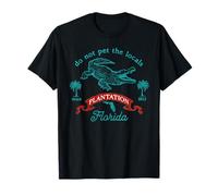 Plantation Florida Alligator Do Not Pet The Local Funny T-Shirt