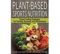PlantBased Sports Nutrition by Matt Ruscigno Matt Ruscigno (Auteur)
