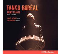Denis Plante – Tango Boreal – Import – NAXOS
