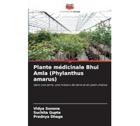 Plante médicinale Bhui Amla (Phylanthus amarus)