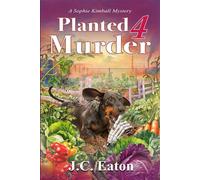 Planted 4 Murder - J.C. Eaton - Beyond the Page - ebook (ePub) - Livre