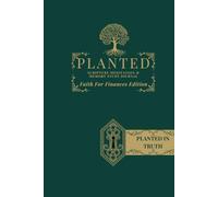 Planted Scripture Meditation & Memory Study Journal: Faith For Finances Edition