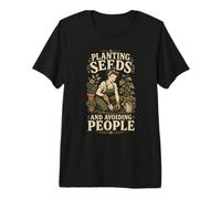 Planter des graines et éviter Les Gens T-Shirt Haut de Gamme