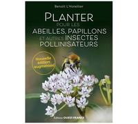 Planter Pour Les Abeilles, Papillons Et Autres Insectes Pollinisateurs