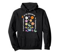 Planter Un Jardin, C'est Croire en Demain Citation Positive Sweat à Capuche
